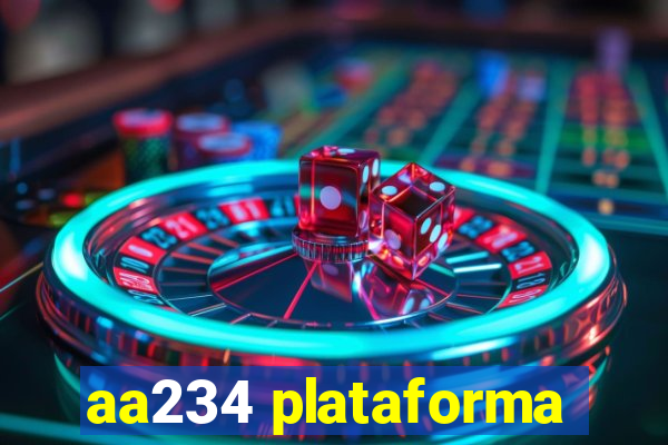 aa234 plataforma